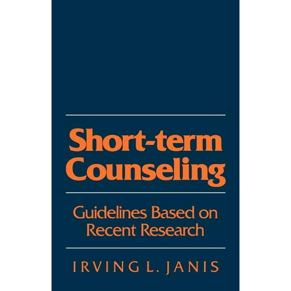 Short-Term Counseling : Guidelines Based on Recent Research (Paperback)