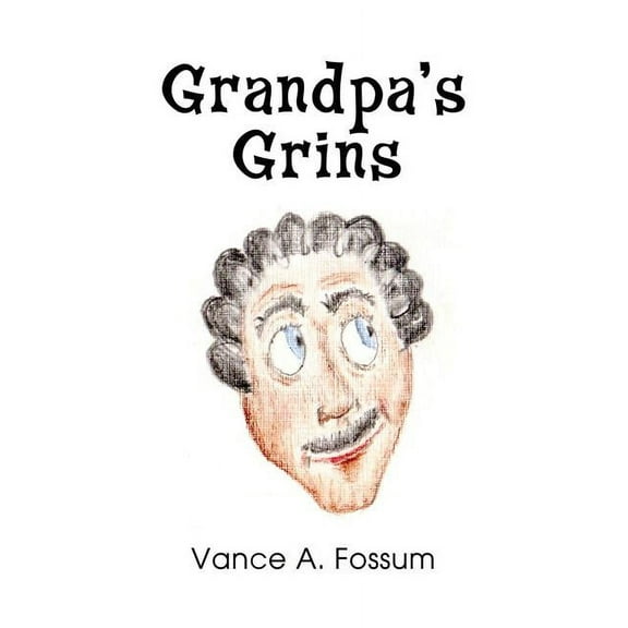 Grandpa's Grins, (Paperback)