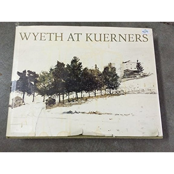 Pre-Owned Wyeth at Kuerners, 9780395219904, 0395219906, Hardcover,