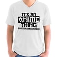 thumbnail image 1 of It's An Anime Thing You Wouldn't Understand V-Neck T-Shirt for Men - S M L XL 2XL 3XL 4XL 5XL Graphic Tee - Anime V neck Humor Shirt Mens, 1 of 2