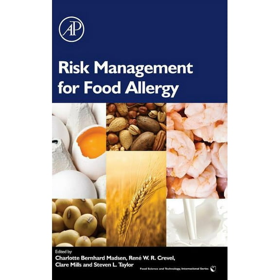 Food Science and Technology Risk Management for Food Allergy, (Hardcover)