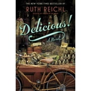 Pre-Owned Delicious! (Hardcover 9781400069620) by Ruth Reichl