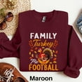 thumbnail image 6 of Thanksgiving Turkey Sweatshirt, Thanksgiving Dinner Sweater, Football Sweatshirt, Fall Favorites Shirt, Thankful Shirt, Autumn Sweater 1588798757 7803, 6 of 6