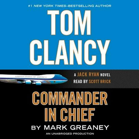 Pre-Owned Tom Clancy Commander in Chief (Audiobook 9780147520180) by Mark Greaney, Scott Brick