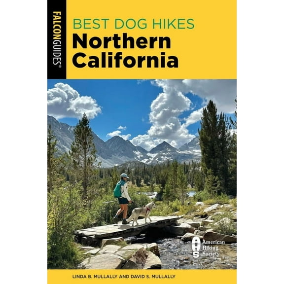 Best Dog Hikes Best Dog Hikes Northern California, (Paperback)