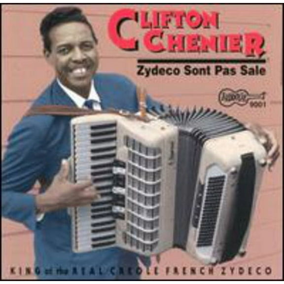 Clifton Chenier - Zydeco Sont Pas Sale - Music & Performance - CD