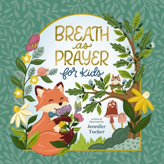 Breath as Prayer for Kids, (Hardcover)