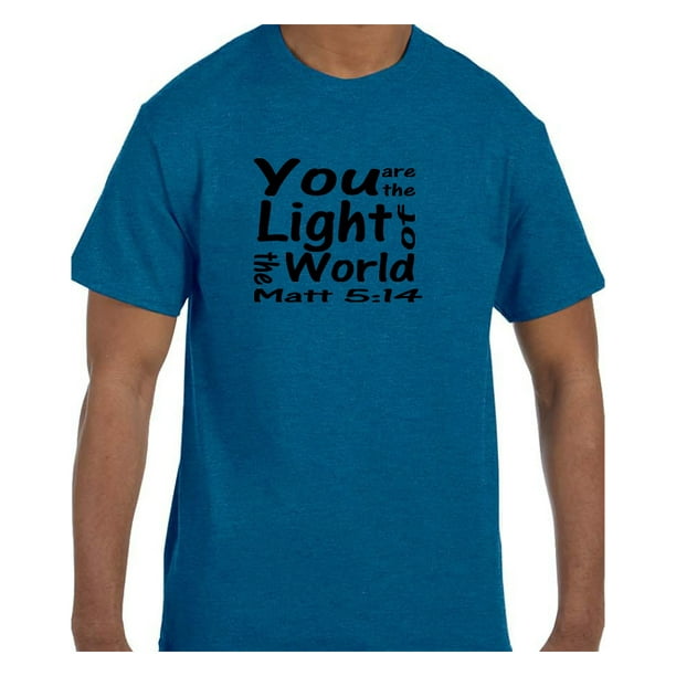 Christian Religous Tshirt You Are the Light of the World - Walmart.com