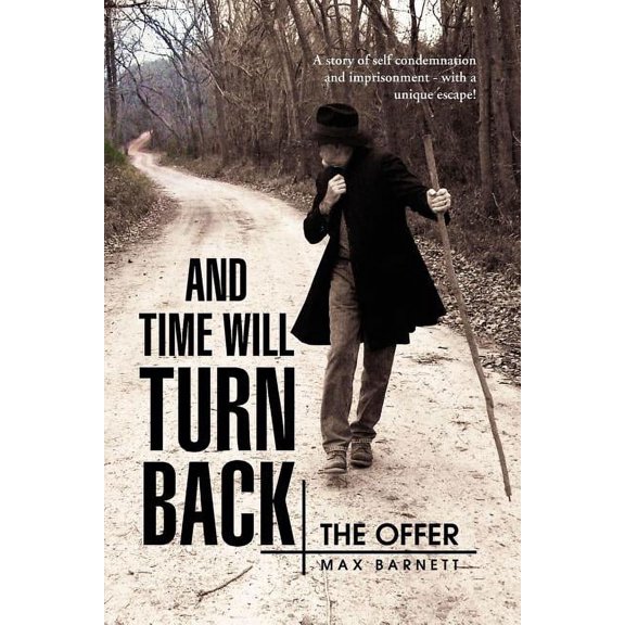 And Time Will Turn Back, (Paperback)