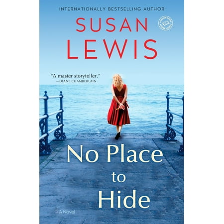 No Place to Hide : A Novel (Best Hiding Places In A House)