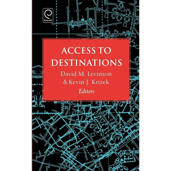 Access to Destinations, (Hardcover)