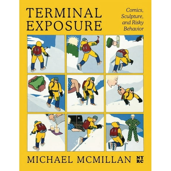 Terminal Exposure: Comics, Sculpture, and Risky Behavior, (Hardcover)