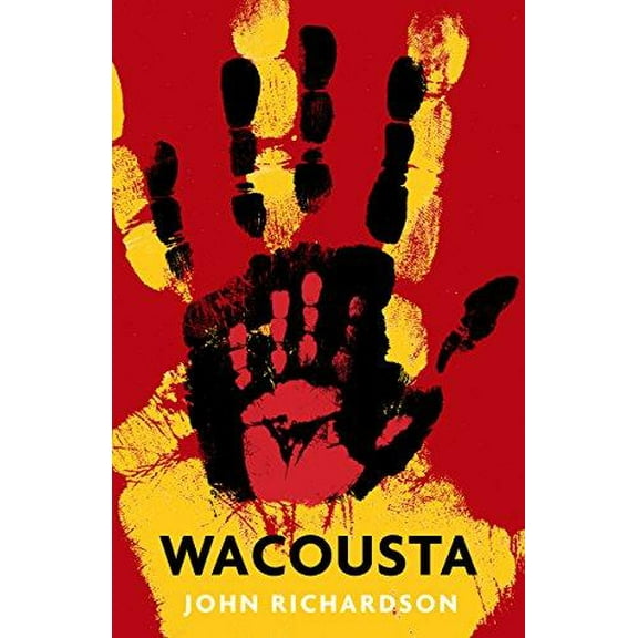 Wacousta (Penguin Modern Classics Edition)