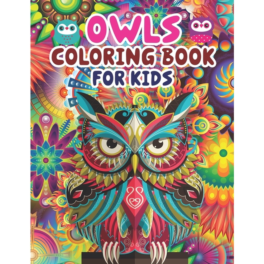 Owls Coloring Book For Kids: Children Coloring Book - Owl Coloring Book