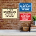 thumbnail image 4 of Signs ByLITA Classic Framed Please Do Not Block Accessible Pathway Sign (Brushed Silver) - Large, 4 of 8