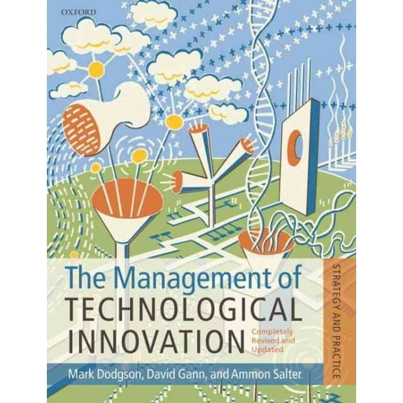 Pre-Owned Management of Technological Innovation : Strategy and Practice