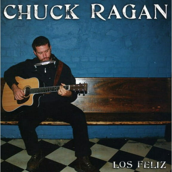 Chuck Ragan - Los Feliz - Alternative - CD