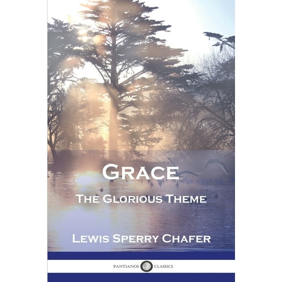 Grace: The Glorious Theme (Paperback)