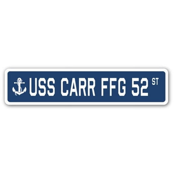 USS CARR FFG 52 Street Sign us navy ship veteran sailor gift