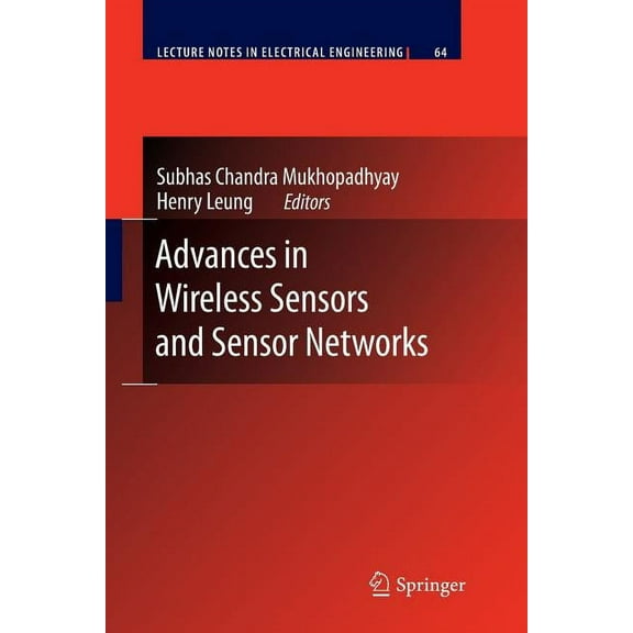 Lecture Notes in Electrical Engineering Advances in Wireless Sensors and Sensor Networks, Book 64, (Paperback)