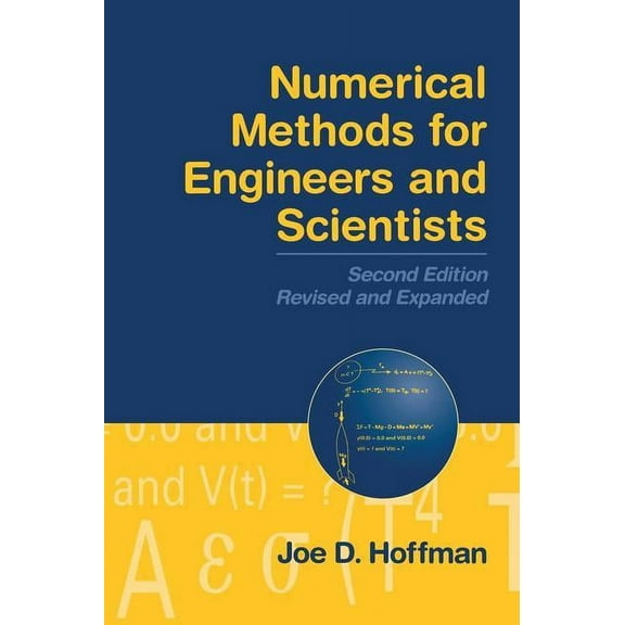 Numerical Methods for Engineers and Scientists, (Hardcover)
