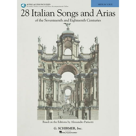 Pre-Owned 28 Italian Songs & Arias of the 17th & 18th Centuries-Based on the Editions by Alessandro Parisotti (Bk/Online Audio) [With CD] (Paperback) 1423492463 9781423492467