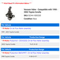 thumbnail image 2 of Vacuum Valve - Compatible with 1998 - 2002 Toyota Corolla 1999 2000 2001, 2 of 2