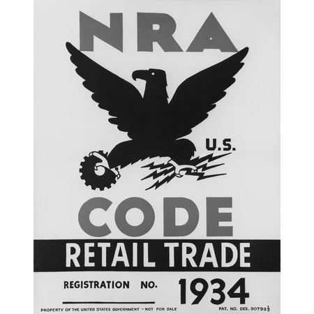 National Recovery Administration Nra Poster The Nra Was The New Deal Agency Established To Eliminate Extreme Competition By Bringing Industry Labor And Government Together To Create Codes Of