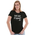 thumbnail image 3 of Funny We Be Trippin Airplane Travel Womens Slim Fit Graphic Tee Brisco Brands S, 3 of 6