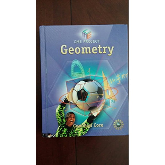 Pre-Owned High School Math Cme Common Core Geometry Student Edition Grade 9/12 (Hardcover) 1256741485 9781256741480