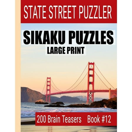Sikaku Puzzles : Large Print 200 Brain Teaser Book #12: Fun Filled Puzzles and Solutions for Beginners and Up (Paperback)