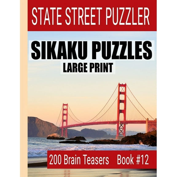 Sikaku Puzzles : Large Print 200 Brain Teaser Book #12: Fun Filled Puzzles and Solutions for Beginners and Up (Paperback)