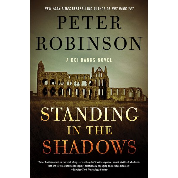 Inspector Banks Novels Standing in the Shadows, Book 28, (Paperback)