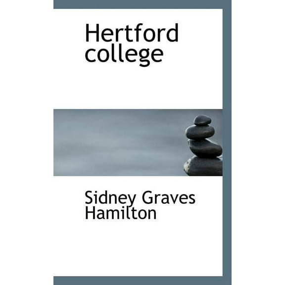 Hertford College (Paperback)