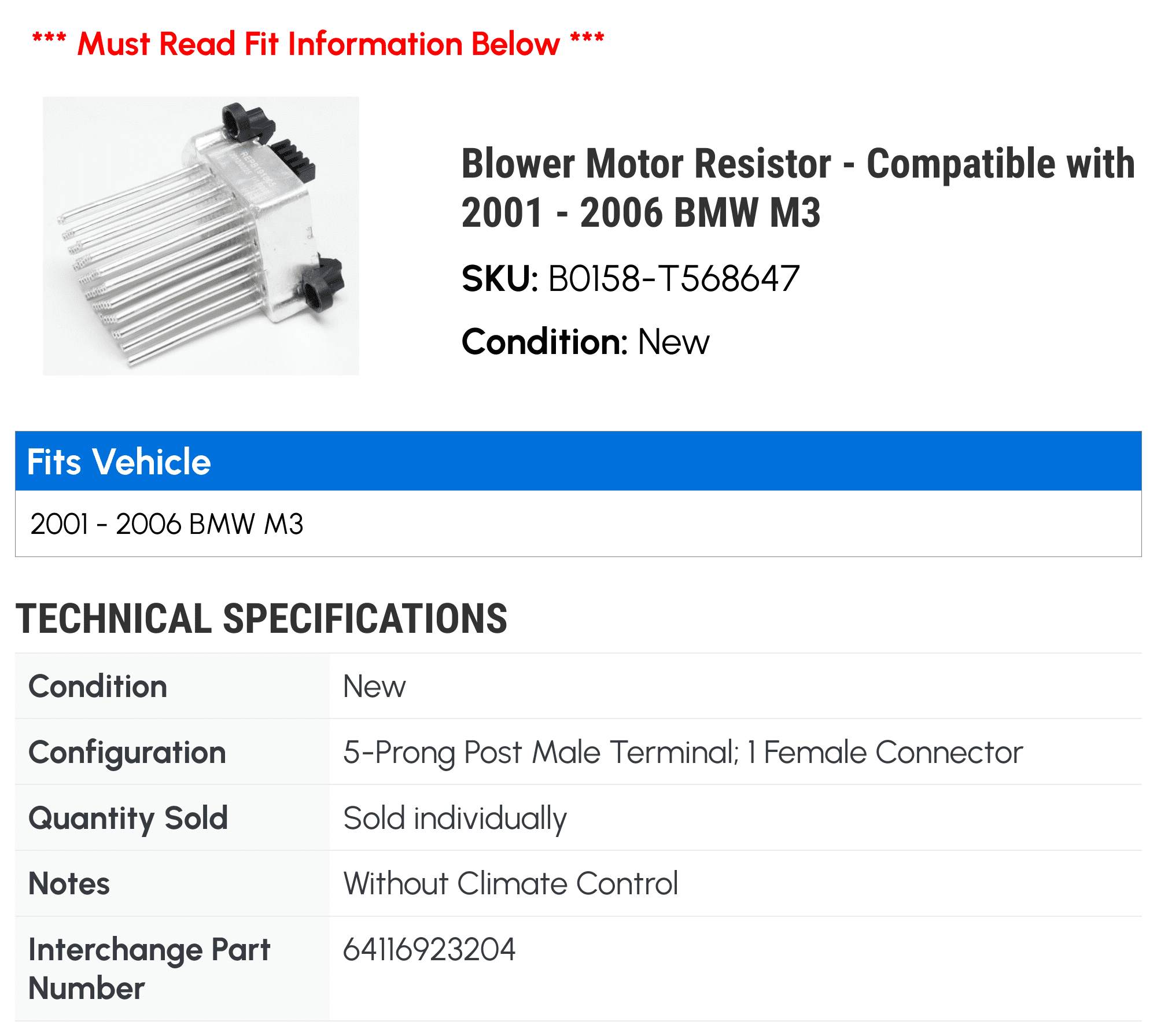 Blower Motor Resistor - Compatible with 2001 - 2006 BMW M3 2002 2003 2004 2005