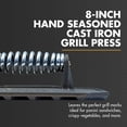 thumbnail image 2 of FINEX 8" Grill Press - Cast Iron Press for Grilling - Superior Heat Retention - Even Cooking - Versatile Grill Press - Pre-Seasoned Cast Iron - Compatible with FINEX Skillets, Grill Pans & Griddle, 2 of 7