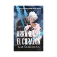 thumbnail image 1 of Arrancame el Corazon Sombras Libro de bolsillo 1ra edicion, 1 of 2