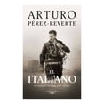 thumbnail image 1 of El Italiano Alfaguara Arturo Pérez-Reverte, 1 of 3