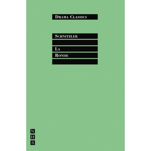 Drama Classics: La Ronde (Paperback)