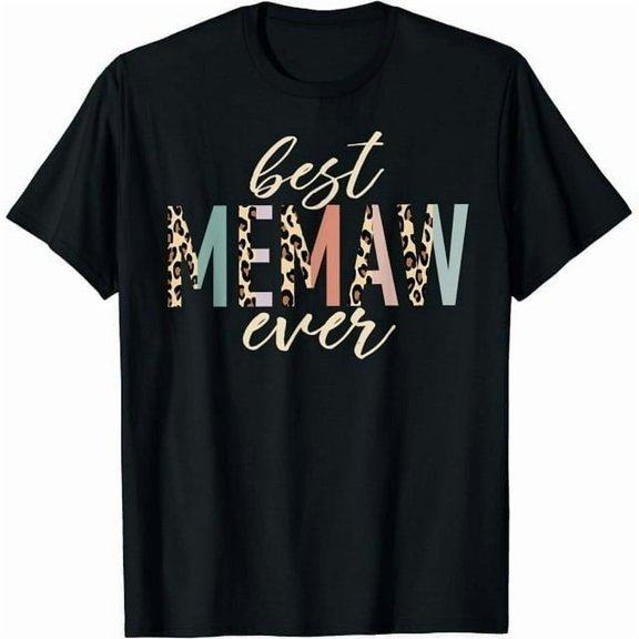 100% cotton tshirts men tee Best Memaw Ever Gifts Leopard Print Mothers Day T-Shirt