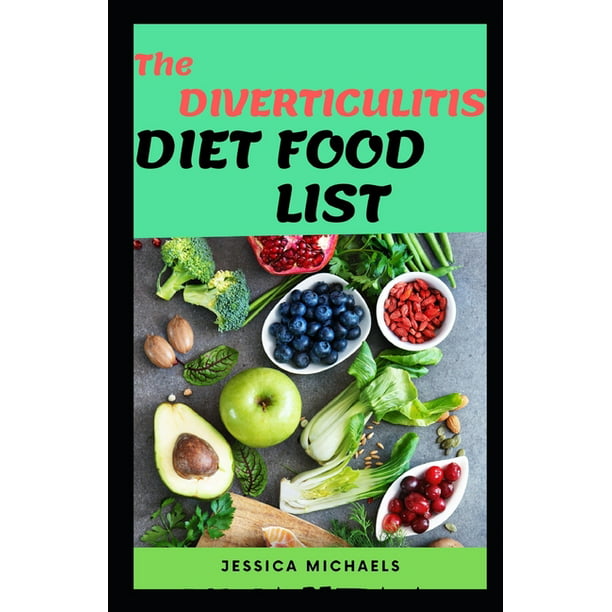 The Diverticulitis Diet Food List (Paperback) - Walmart.com - Walmart.com