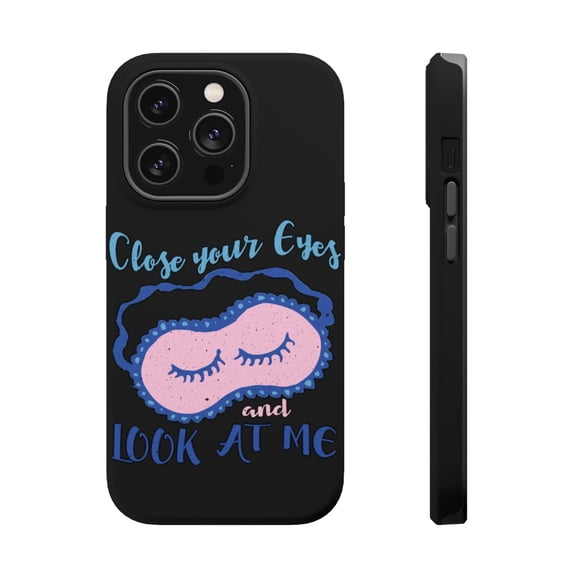 DistinctInk Tough Case for Apple iPhone 15 PRO (6.1" Screen), Compatible with MagSafe Charging - Close Eyes Look At Me