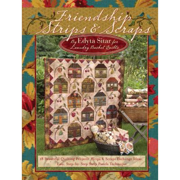 Pre-Owned Friendship Strips & Scraps: 18 Beautiful Quilting Projects, Strips & Scraps Exchange Ideas, Easy, Step-by-Step Strip Panels Technique (Landauer) Stas... (Paperback) 1935726013 9781935726012