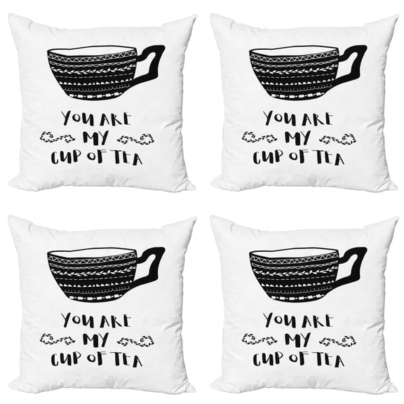 Saying Throw Pillow Cushion Case Pack of 4, Monochromatic You are My Cup of Tea Lettering with Ornamental Mug Image, Modern Accent Double-Sided Print, 4 Sizes, Charcoal Grey and White, by Ambesonne