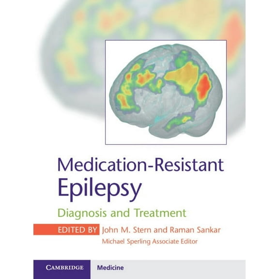 Medication-Resistant Epilepsy: Diagnosis and Treatment, (Hardcover)