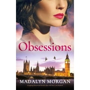 Sisters of Wartime England Obsessions: Gripping historical fiction that will have you hooked, Book 9, (Paperback)