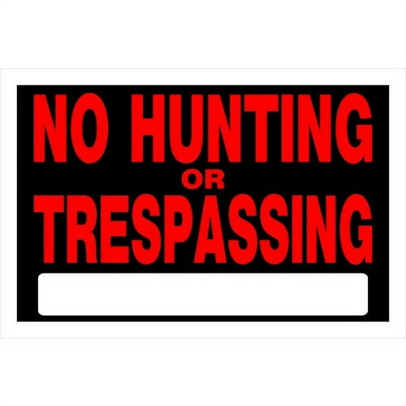 Hillman Fasteners 839942 8" x 12" No Hunting Or Trespassing Sign - Quantity of 48