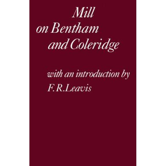 Pre-Owned Mill on Bentham and Coleridge (Paperback) 0521299179 9780521299176