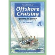 Handbook of Offshore Cruising: The Dream and Reality of Modern Ocean Sailing, Used [Hardcover]