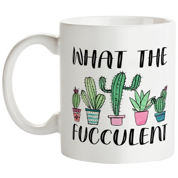 What the Fucculent Cactus Succulent Plant Gardening Gifts for women, Funny Novelty Coffee Mug for Plant Lady, Gifts for Plant Lover